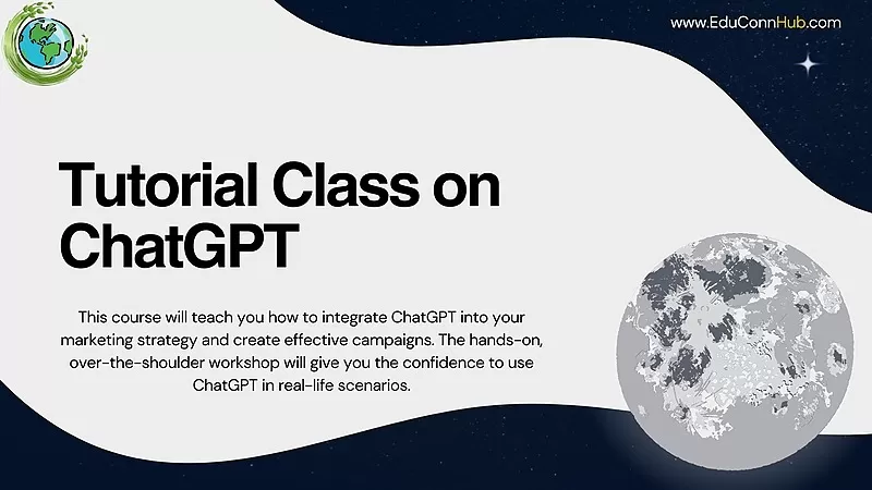 Tutorial Class on ChatGPT