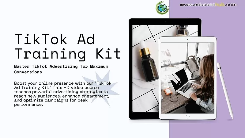 TikTok Ad Training Kit