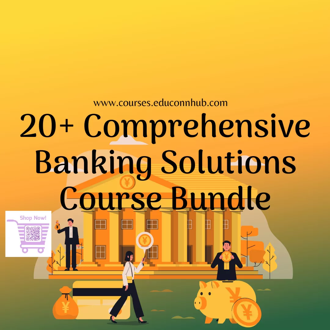 Comprehensive Banking & FSI Solutions Course Bundle