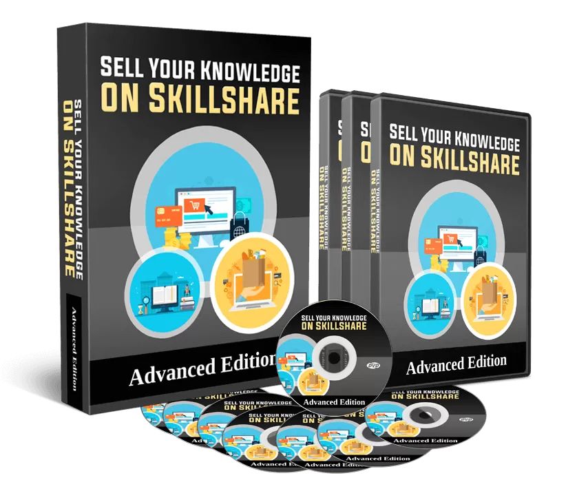 Sell Your Knowledge Skillshare Advantage