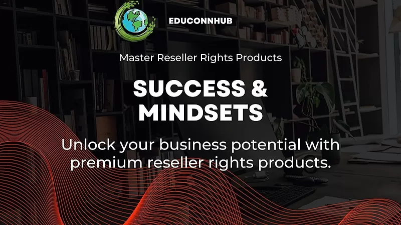 Master Reseller Products - Success & Mindsets Courses